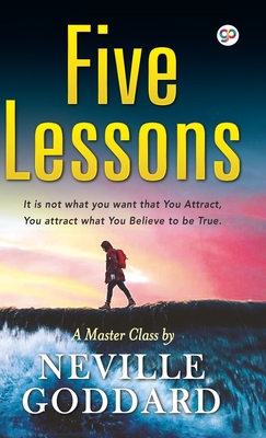 Five Lessons (Hardcover Library Edition) - Goddard, Neville