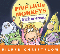 Five Little Monkeys Trick-Or-Treat Board Book