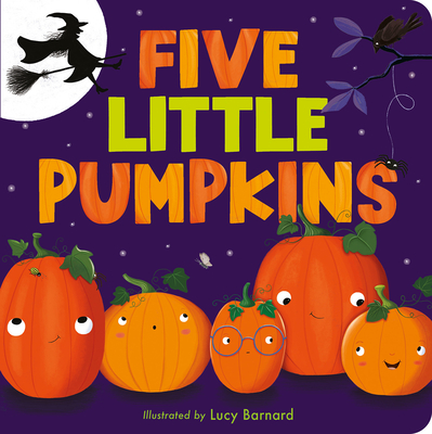 Five Little Pumpkins: A Rhyming Pumpkin Book for Kids and Toddlers - Tiger Tales