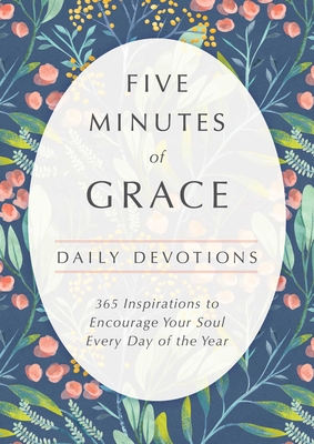 Five Minutes of Grace: Daily Devotions - Fortner, Tama