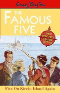 Five On Kirrin Island Again: Book 6