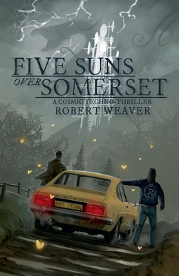 Five Suns Over Somerset - Weaver, Robert