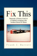Fix This - Barrett, Frank J