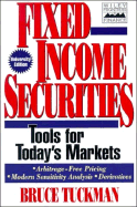 Fixed Income Securities: Tools for Today's Markets