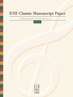 FJH Classic Manuscript Paper No. 2 - McLean, Edwin (Composer)