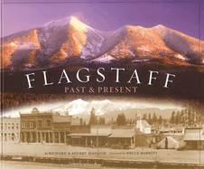 Flagstaff: Past & Present