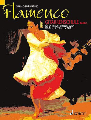 Flamenco Gitarrenschule Band 2: German Language - Graf-Martinez, Gerhard (Composer)