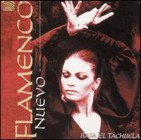 Flamenco Nuevo - Rafa El Tachuela