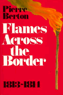 Flames Across the Border
