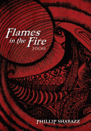 Flames in the Fire: Poems