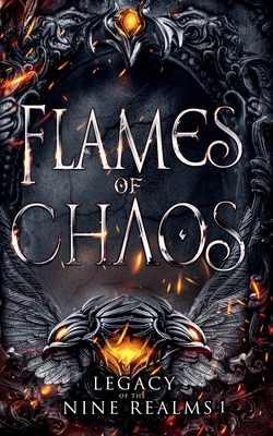 Flames of Chaos - Hutchins, Amelia