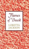 Flames of Deceit