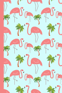 Flamingo Notebook: Unique Pink Flamingo Journal with Palm Trees - College Ruled Exotic Tropical Bird Notebook