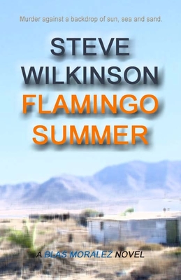 Flamingo Summer - Wilkinson, Steve