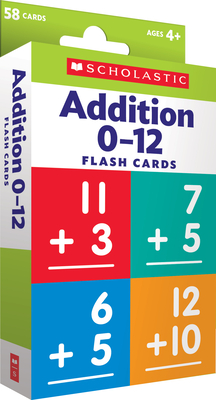 Flash Cards: Addition 0 - 12 - Scholastic Teacher Resources, and Scholastic