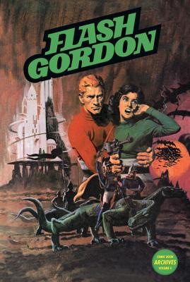 Flash Gordon Comic Book Archives, Volume 4 - Warner, John, and Poole, Gary, and Lortie, Arthur (Introduction by)