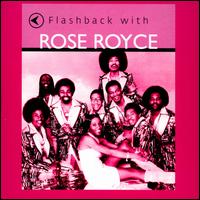 Flashback with Rose Royce - Rose Royce