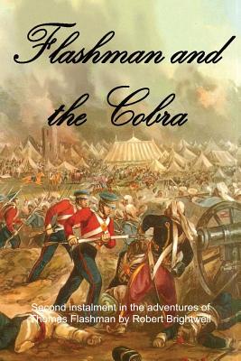 Flashman and the Cobra - Brightwell, Robert