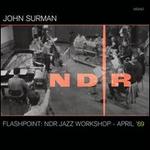 Flashpoint: NDR Jazz Workshop - April '69
