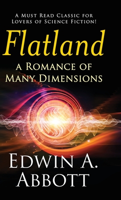 Flatland: A Romance of Many Dimensions (Deluxe Library Edition) - Abbott, Edwin A