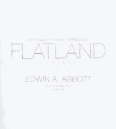 Flatland: A Romance of Many Dimensions - Abbott, Edwin A, and Field, Robin (Read by)