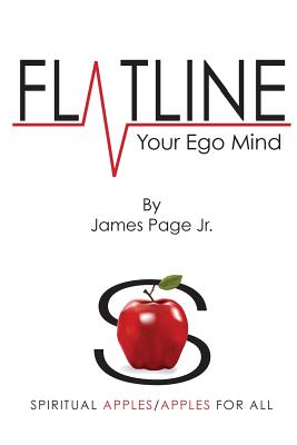 Flatline Your Ego Mind - Page, James