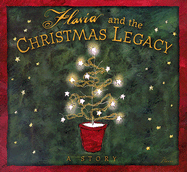 Flavia and the Christmas Legacy: A Story - Weedn, Flavia M