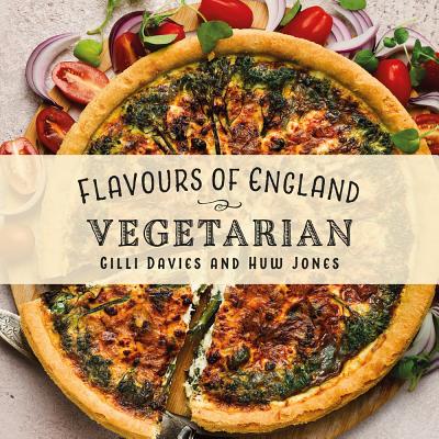 Flavours of England: Vegetarian - Davies, Gilli