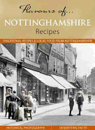 Flavours of Nottinghamshire: Recipes - Skinner, Julia (Compiled by)