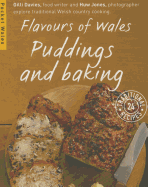 Flavours of Wales: Puddings and Baking