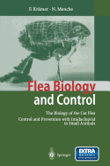 Flea Biology and Control: The Biology of the Cat Flea Control and Prevention with Imidacloprid in Small Animals - Krmer, Friederike, and Mencke, Norbert