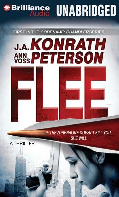 Flee - Konrath, J A, and Peterson, Ann Voss, and Dawe, Angela (Read by)