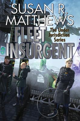 Fleet Insurgent - Matthews, Susan R