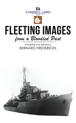 Fleeting Images from a Bloodied Past - Fredericks, Bernard