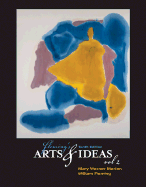 Fleming's Arts and Ideas, Volume 2 (with CD-ROM and Infotrac)
