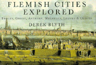 Flemish Cities Explored(3etr) - Blyth, Derek