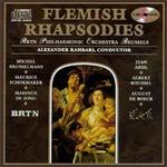 Flemish Rhapsodies - BRT Philharmonic Orchestra; Alexander Rahbari (conductor)