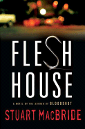 Flesh House - MacBride, Stuart