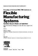 Flexible Manufacturing Systems: Operations Research Models and Applications - Conference Proceedings