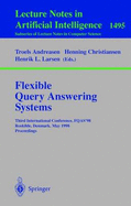 Flexible Query Answering Systems: Third International Conference, Fqas'98, Roskilde, Denmark, May 13-15, 1998, Proceedings