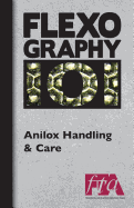 Flexography 101 - Anilox Handling & Care