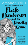 Flick Henderson and the Deadly Game