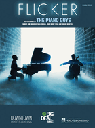 Flicker: As Performed by the Piano Guys