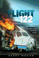 Flight 122: One Family's Story of Survival and Service