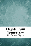 Flight from Tomorrow