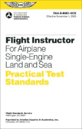 Flight Instructor for Airplane Single-Engine Practical Test Standards: FAA-S-8081-6CS