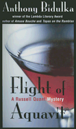 Flight of Aquavit: A Russell Quant Mystery - Bidulka, Anthony