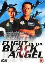 Flight of Black Angel - Jonathan Mostow