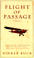 Flight of Passage: A Memoir - Buck, Rinker