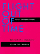 Flight Out of Time: A Dada Diary
